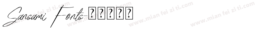 Sansami Fonts字体转换
